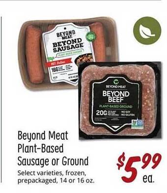 Sprouts Farmers Market Beyond Meat Plant-based Sausage Or Ground offer