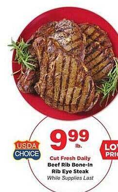 Stater Bros Beef Rib Bone-in Rib Eye Steak offer