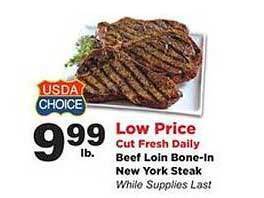 Stater Bros Beef Loin Bone-in New York Steak offer