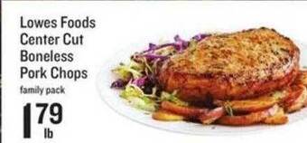 Lowes Foods Lowes Foods Center Cut Boneless Pork Chops offer