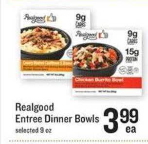 Lowes Foods Realgood Entree Dinner Bowls offer