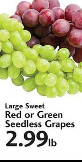 Sunset Foods Large Sweet Red Or Green Seedless Grapes offer
