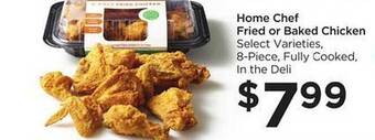 Food 4 Less Home Chef Fried Or Baked Chicken offer