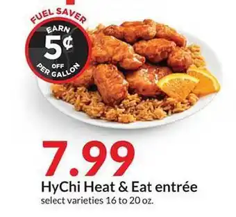 Hy-Vee Hychi Heat & Eat Entrée offer