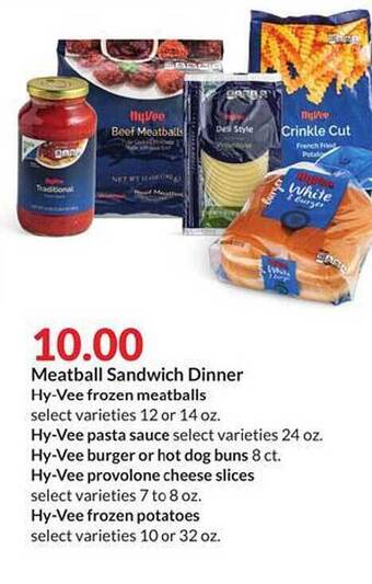 Hy-Vee Meatball Sandwich Dinner offer