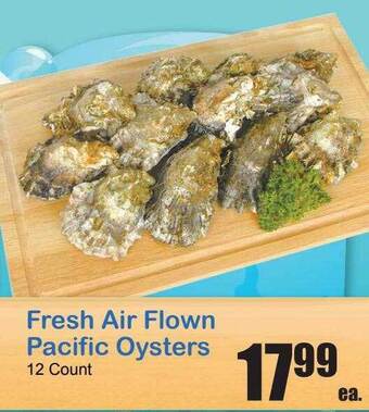 Times Supermarkets Fresh Air Flown Pacific Oysters offer