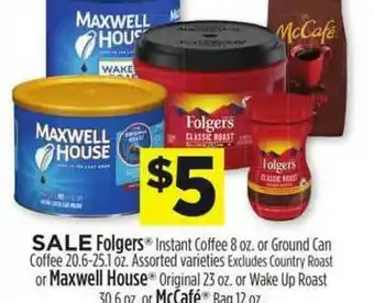 Dollar General Folgers Or Maxwell House Or Mccafé offer