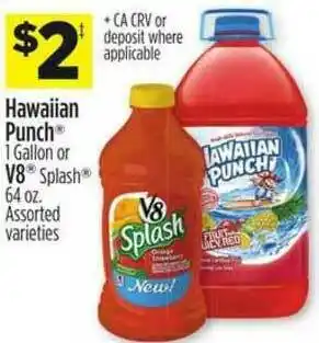 Dollar General Hawaiian Punch Or V8 Splash Assorted Varieties offer