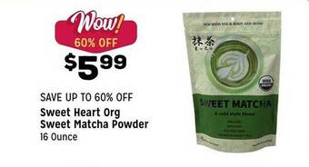 Grocery Outlet Sweet Heart Org Sweet Matcha Powder offer