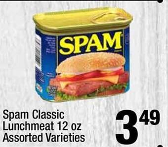 Super King Markets Spam Classic Lunchmeat Assorted Varieties offer