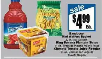 Bauducco Mini Waffers Bucket King Banana Plantain Strips Clamato Tomato Juice Regular