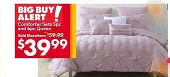 Big Lots Comforter Sets 5pc And 6pc Queen offer