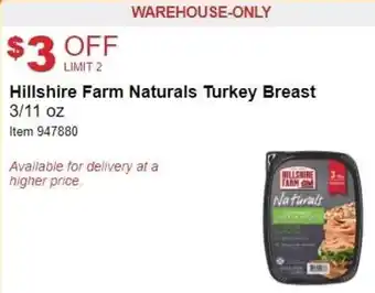 Costco Hillshire Farm Naturals Turkey Breast 3/11 oz offer