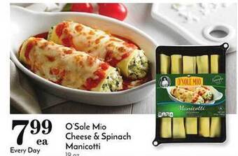 Pavilions O'sole Mio Cheese & Spinach Manicotti offer