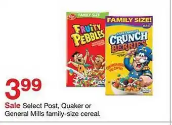 Target Select Opst Quaker Or General Mills Family-size Cereal offer