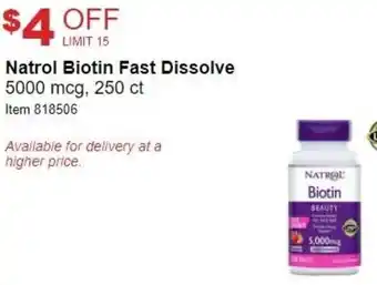 Costco Natrol Biotin Fast Dissolve 5000 mcg,250 ct offer
