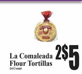 Baja Ranch La Comaleada Flour Tortillas offer