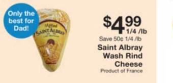 Fairway Store Market Saint Albray Wash Rind Cheese offer