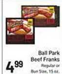 Foodarama Ball Park Beef Franks offer