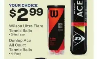 Academy Wilson Ultra Flare Tennis Ball, Dunlop Ace All Court Tennis Balls offer