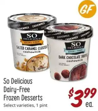 Sprouts Farmers Market So Delicious Dairy Free Frozen Desserts offer