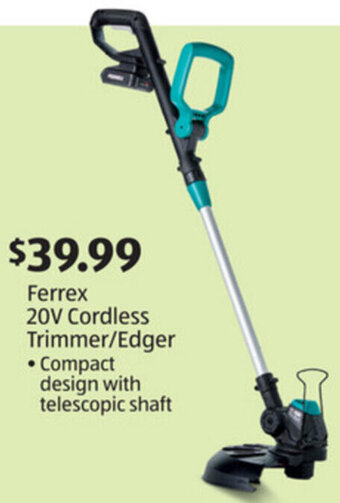 Aldi Ferrex 20V Cordless Trimmer/Edger offer