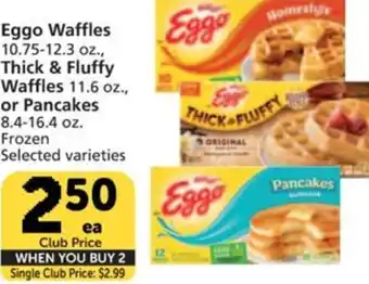 Pavilions Eggo Waffles,Thick & Fluffy Waffles or Pancakes offer