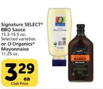 Pavilions Signature Select Bbq Sauce Or O Organic Mayonnaise offer