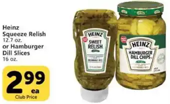 Pavilions Heinz Squeeze Relish Or Hamburger Dill Slices offer