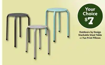 Family Dollar Outdoors By Design Stackable Stool Table Or Fun Print Pillows offer