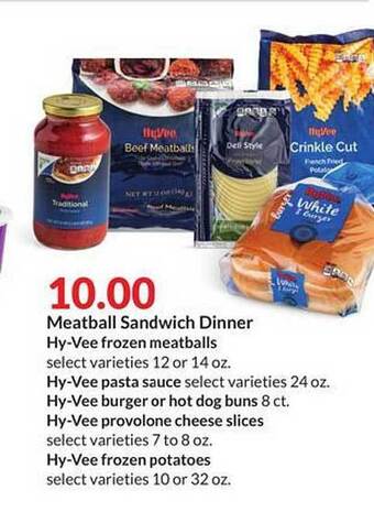 Hy-Vee Meatball Sandwich Dinner offer