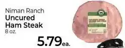Roche Bros Uncured Ham Steak 8 oz. offer