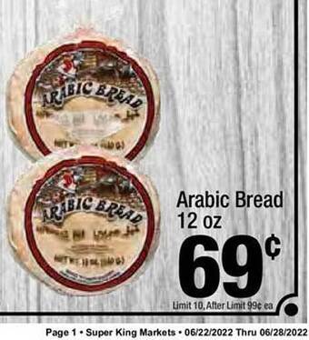Super King Markets Arabic Bread offer
