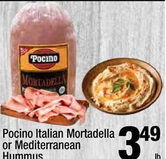 Super King Markets Pocino Italian Mortadella Or Mediterranean Hummus offer