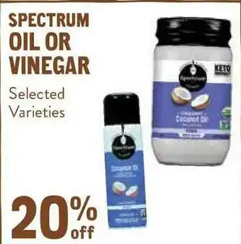 New Seasons Market Spectrum Oil Or Vinegar offer