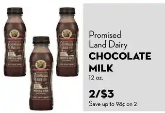 Bristol Farms Promised Land Dairy Chocolate Milk offer