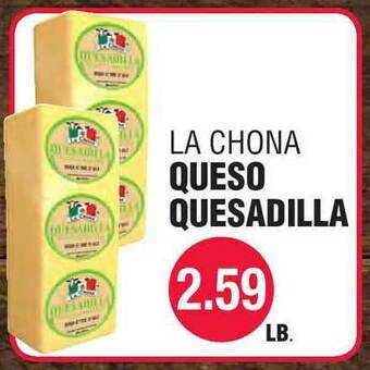 Carnicerias Jimenez La Chona Queso Quesadilla offer
