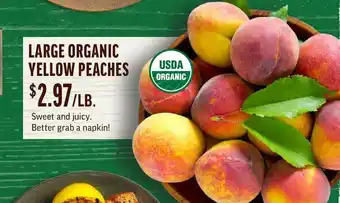 Central Market Large Organic Yellow Peaches offer