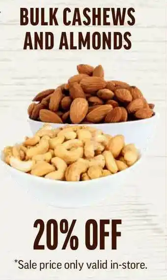 Central Market Bulk Cashews And Almonds offer