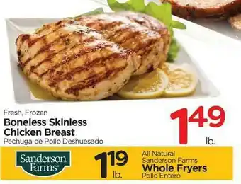 Boneless Skinless Chicken Breast , Sanderson Farms Whole Fryers