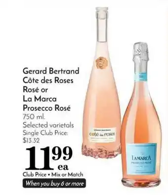 Pavilions Gerard Bertrand Cote Des Roses Rose Or La Marca Prosecco Rose offer