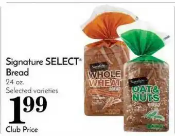 Pavilions Signature Select Bread offer