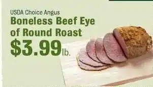Robert Fresh Market Boneless Beef Eye Of Round Roast offer