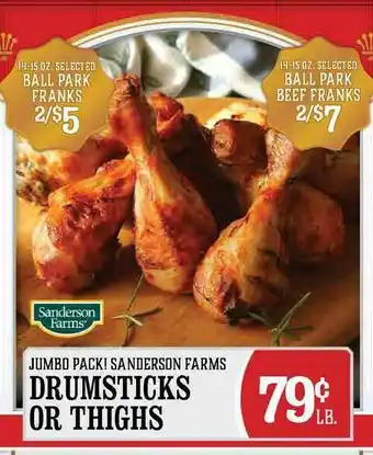 The Markets Ball Park Franks , Ball Park Beef Franks , Drumsticks Or Thighs offer