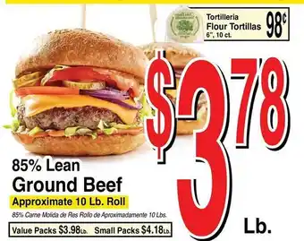 Super Saver 85% Lean Ground Beef, Tortilleria Flour Tortillas offer