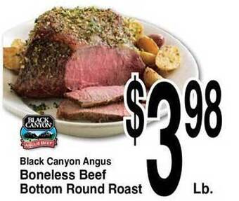 Super Saver Black Canyon Angus Boneless Beef Bottom Round Roast offer
