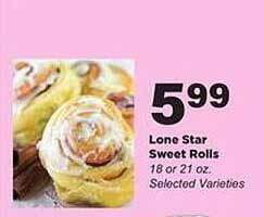 Stater Bros Lone Star Sweet Rolls offer
