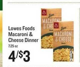 Lowes Foods Lowes Foods Macaroni & Cheese Dinner offer