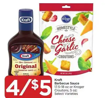 Food 4 Less Kraft Barbecue Sauce Or Kroger Croutons offer