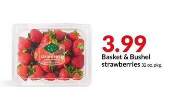 Hy-Vee Basket & Bushel Strawberries offer
